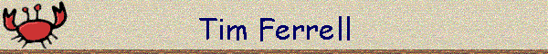 Tim Ferrell